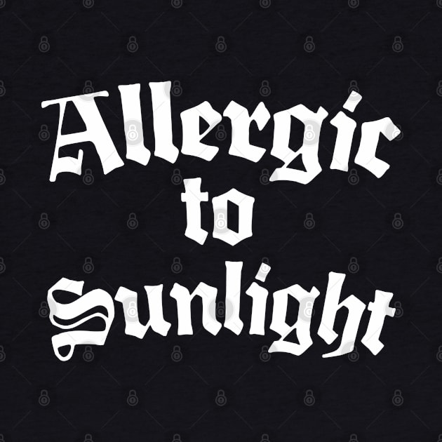 Allergic To Sunlight by DankFutura